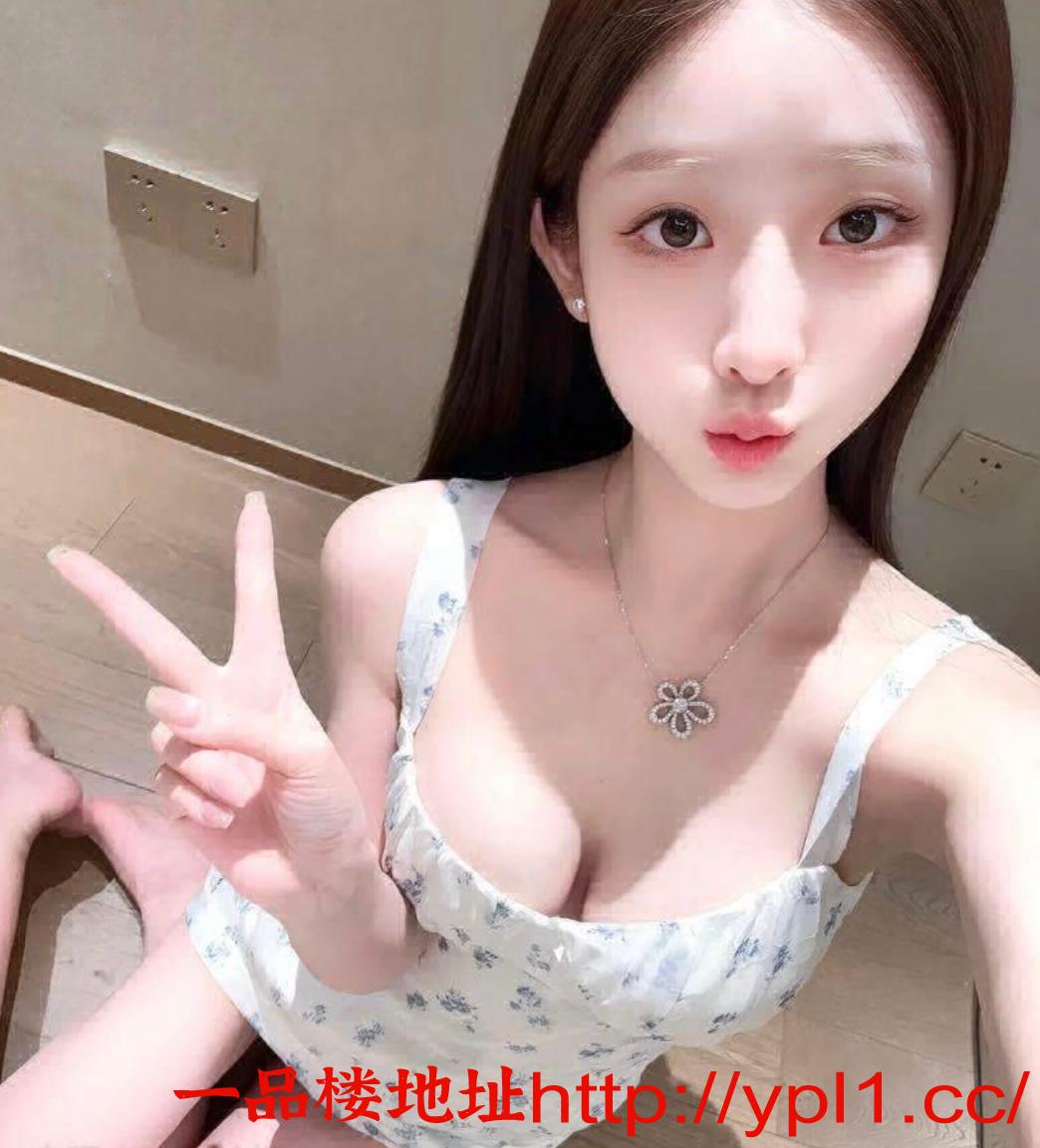 极品嫩妹兼职下海